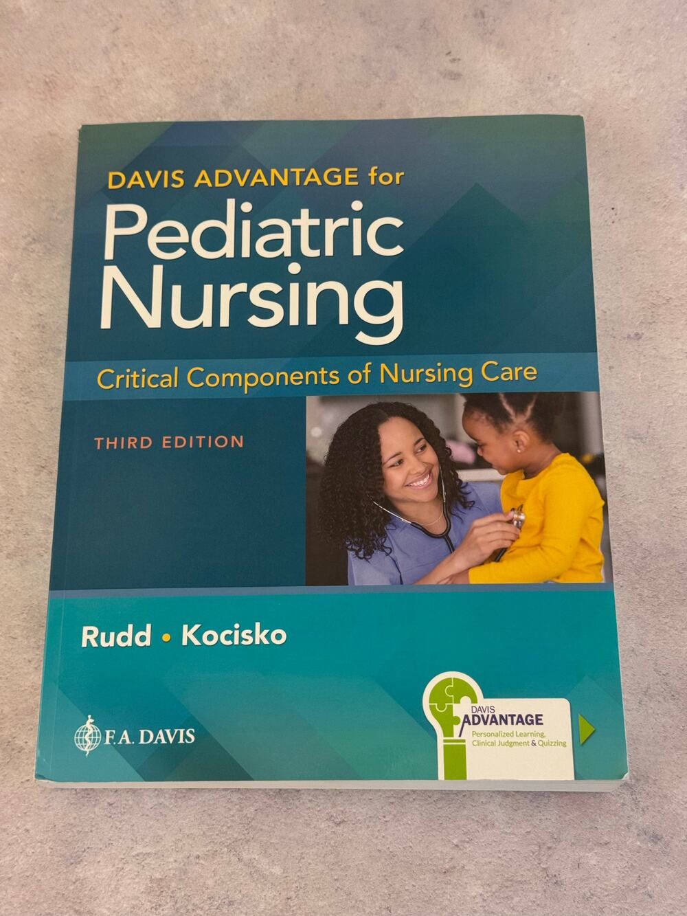Davis Advantage for Pediatric Nursing: Critical Components of Nursing Care; Rudd